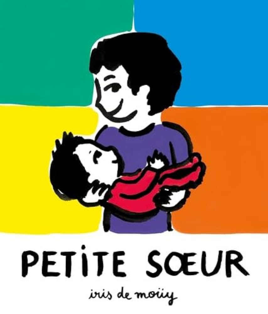 Petite sœur, d'Iris de Moüy