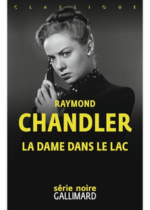 La dame dans le lac de Raymond Chandler