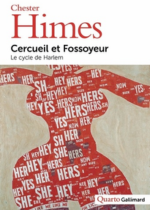 Cercueil et Fossoyeur de Chester Himes