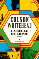 La règle du crime