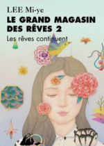 Le grand magasin des rêves, Lee Mi-ye