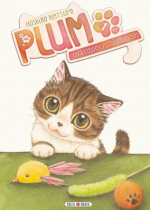 Couverture du tome 1 de Plum, un amour de chat