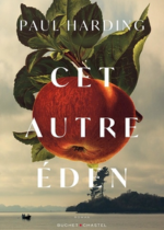 Cet autre éden de Paul Harding