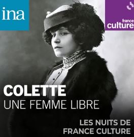 Colette podcast France Culture