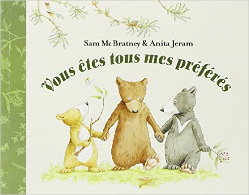 Vous êtes tous mes préférés, de Sam McBratney